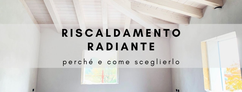 riscaldamento radiante