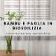 bambu e paglia in bioedilizia
