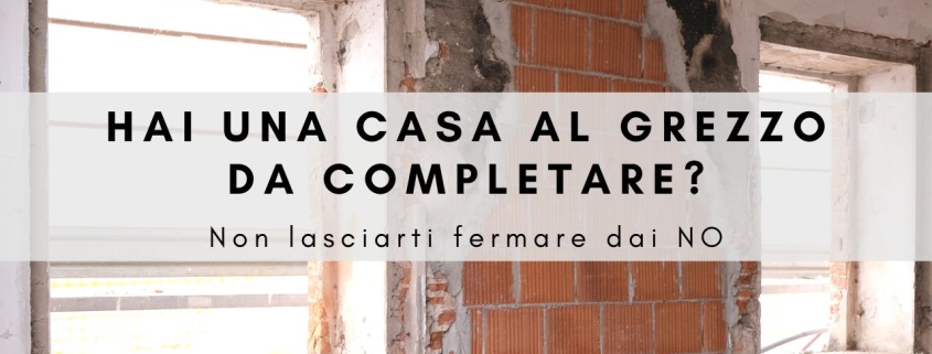 casa al grezzo da completare