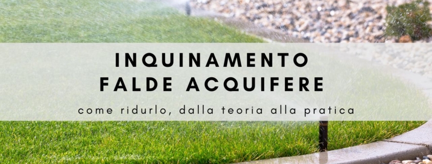 inquinamento falde acquifere