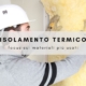 isolamento termico materiali