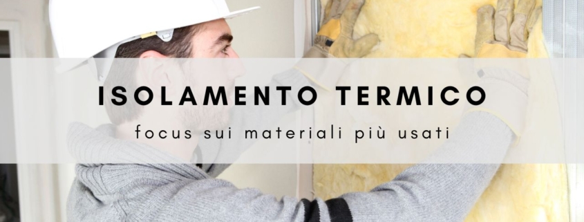 isolamento termico materiali